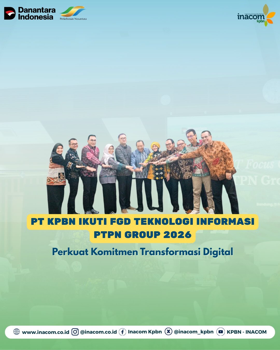 PT KPBN IKUTI FGD TEKNOLOGI INFORMASI PTPN GROUP 2026 PERKUAT KOMITMEN TRANSFORMASI DIGITAL
