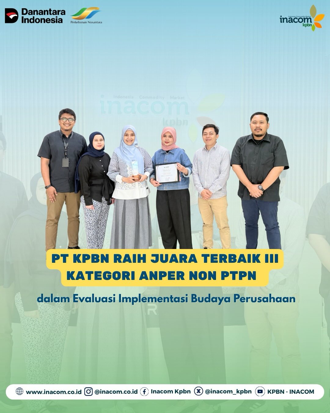 PT KPBN RAIH JUARA TERBAIK III KATEGORI ANPER NON PTPN DALAM EVALUASI IMPLEMENTASI BUDAYA PERUSAHAAN