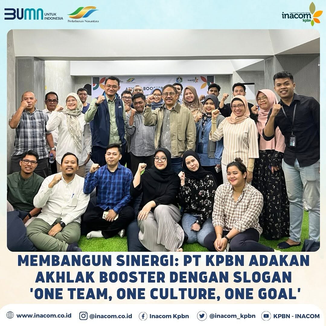 Membangun Sinergi : PT KPBN Adakan AKHLAK Booster Dengan Slogan 