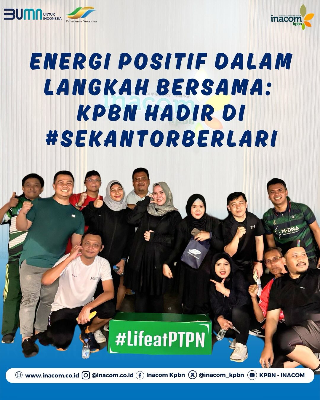 Energi Positif Dalam Langkah Bersama: KPBN Hadir dalam #SekantorBerlari