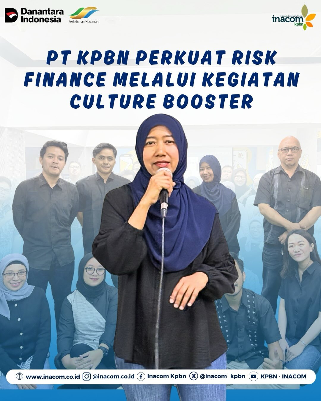 PT KPBN PERKUAT RISK FINANCE MELALUI KEGIATAN CULTURE BOOSTER