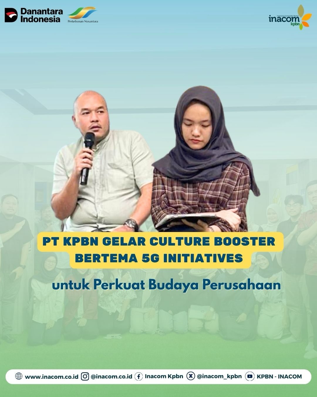 PT KPBN GELAR CULTURE BOOSTER BERTEMA 5G INITIATIVES UNTUK PERKUAT BUDAYA PERUSAHAAN