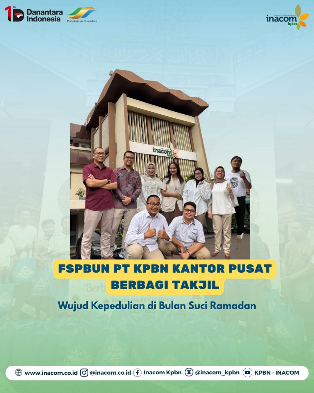 FSPBUN PT KPBN KANTOR PUSAT BERBAGI TAKJIL WUJUD KEPEDULIAN DI BULAN SUCI RAMADHAN